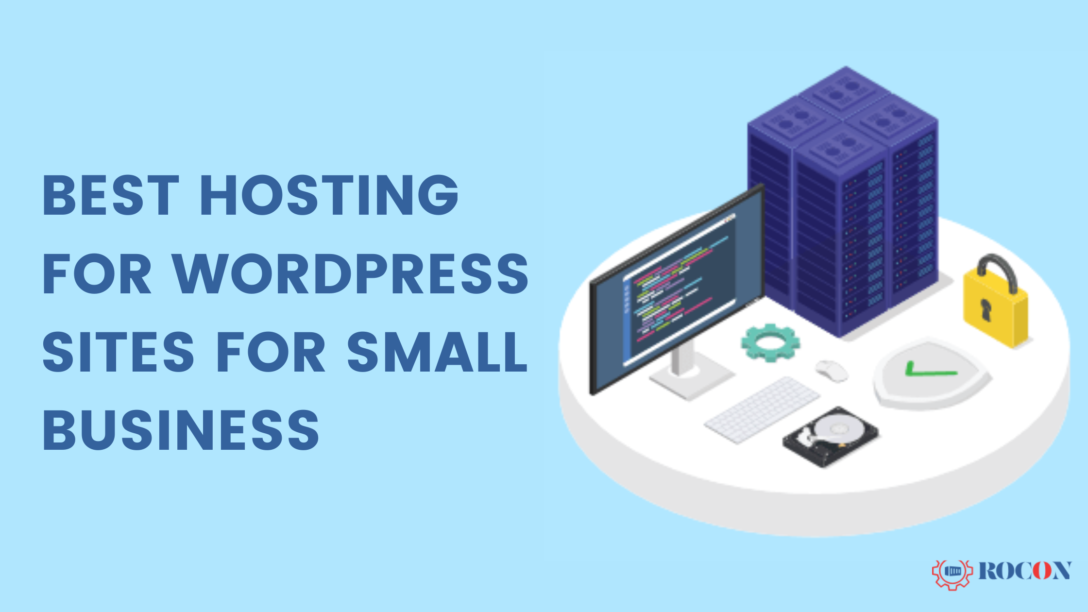 Best Hosting For WordPress Sites