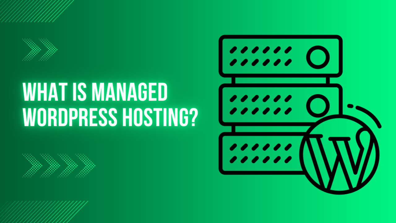 What is Managed WordPress Hosting