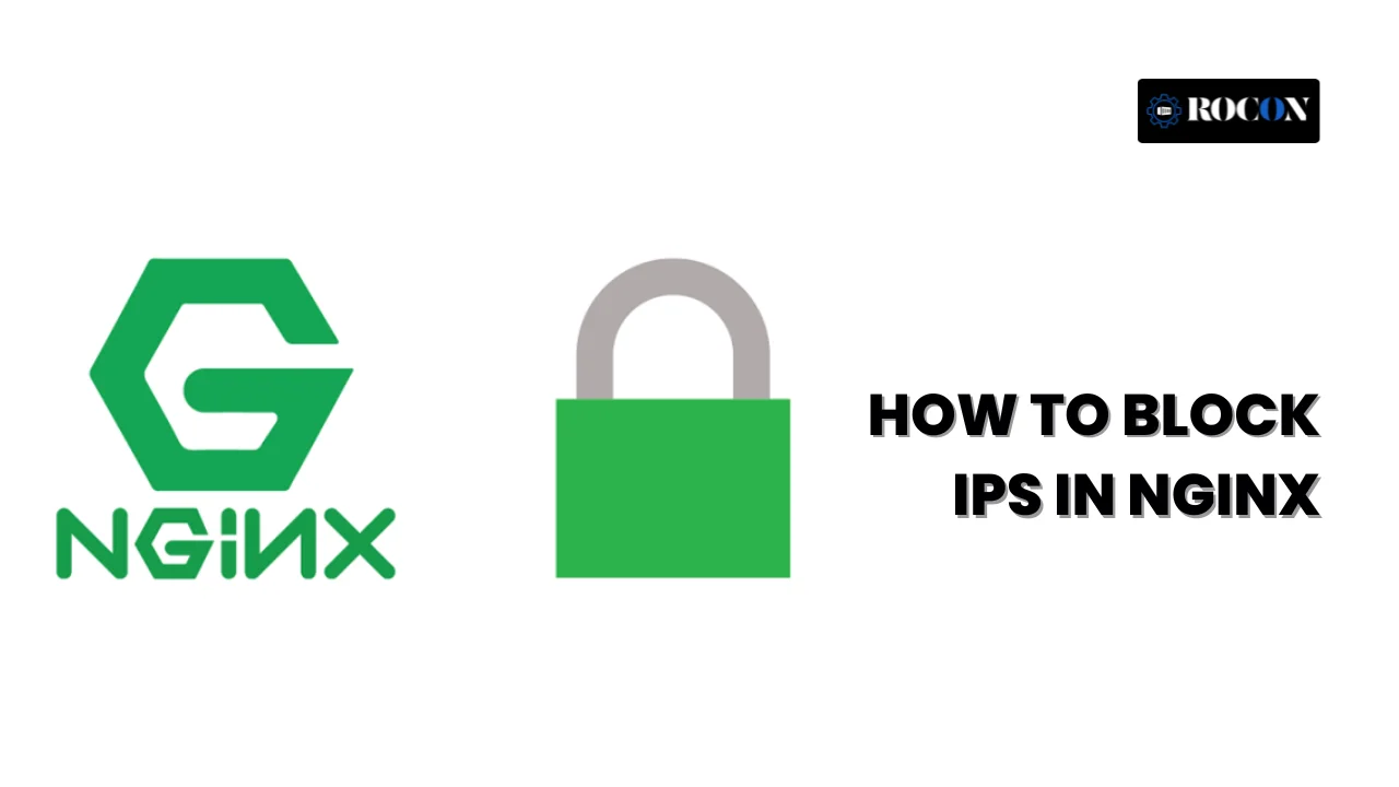 How to Block IPs in Nginx