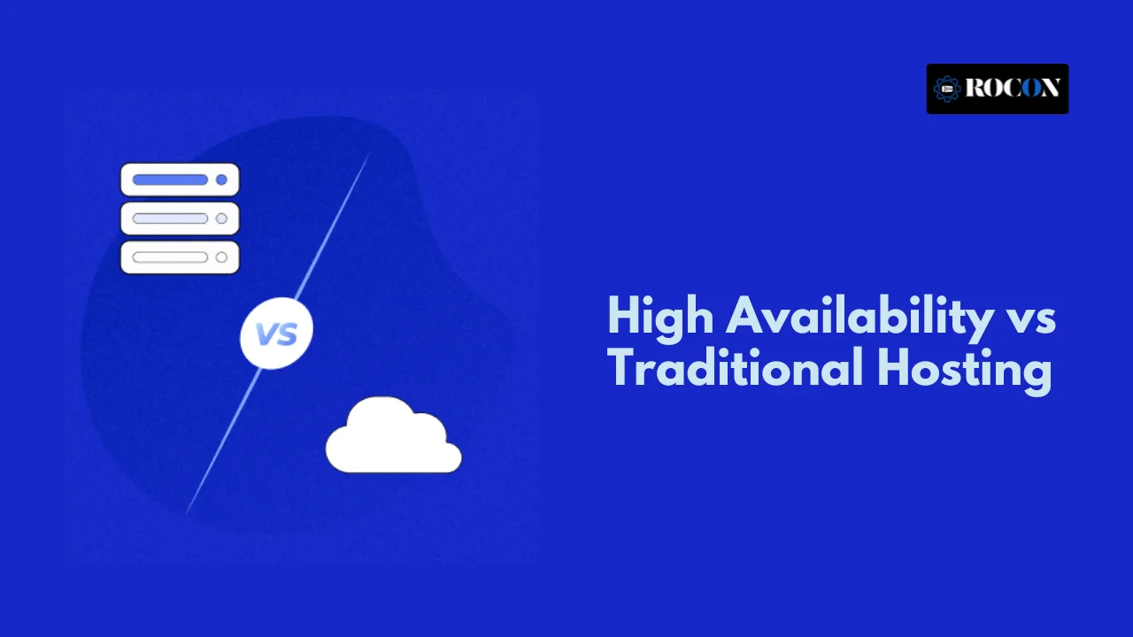High Availability vs Traditional Hosting