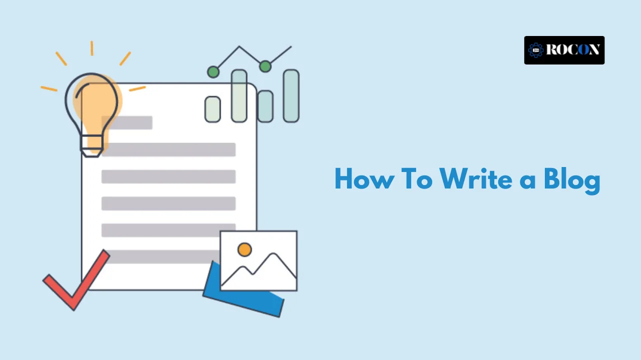 How To Write a Blog