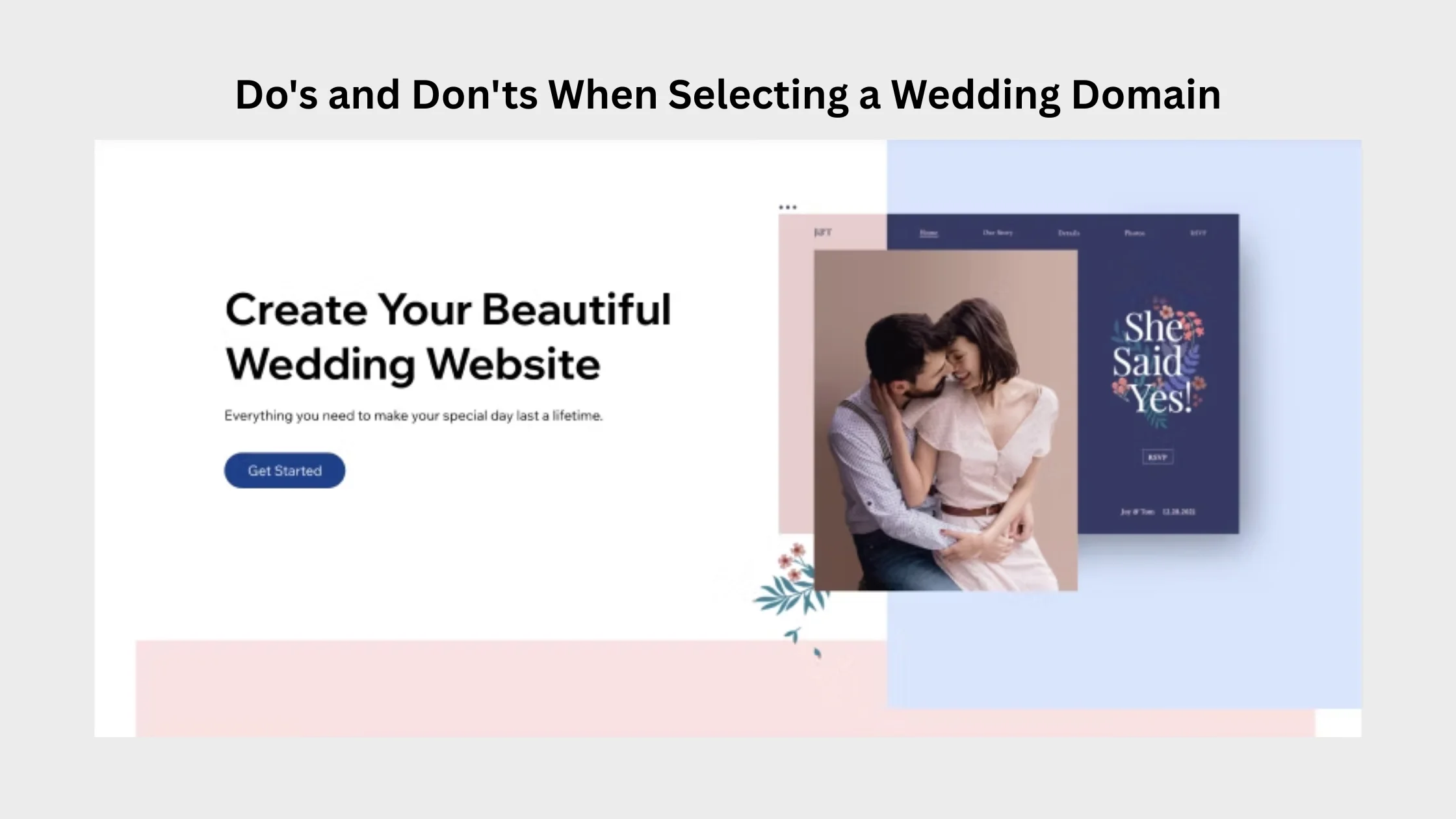 Do's and Don'ts When Selecting a Wedding Domain